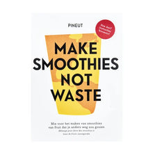 Pineut Fruitsmoothie | Make Smoothies Not Waste